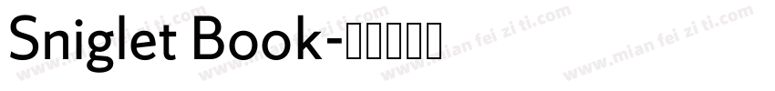 Sniglet Book字体转换